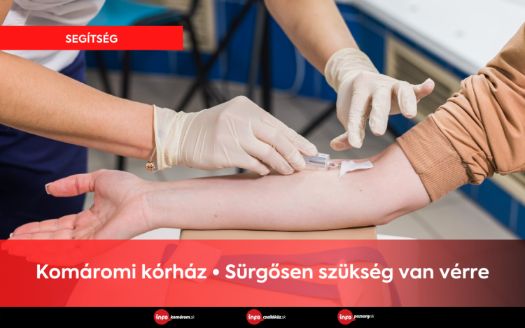 Komáromi kórház • Sürgősen szükség van vérre