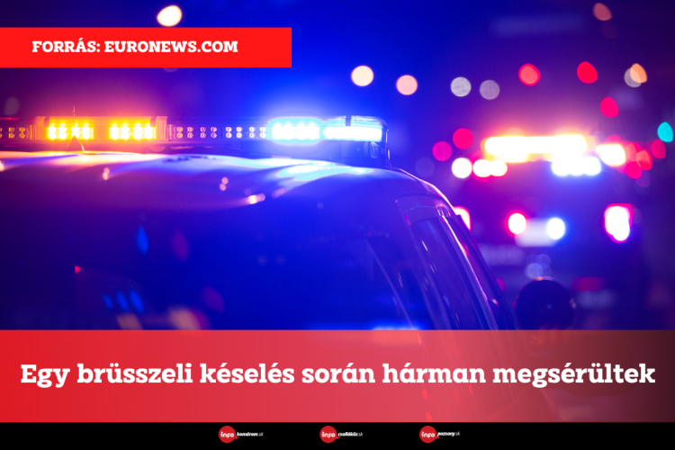 Egy brüsszeli késelés során hárman megsérültek