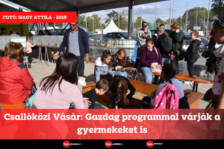 Csallóközi Vásár: Gazdag programmal várják a gyermekeket is