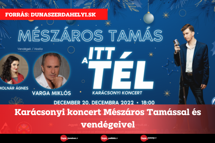 Karácsonyi koncert Mészáros Tamással és vendégeivel