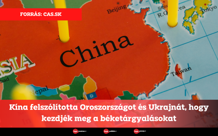 Kína felszólította Oroszországot és Ukrajnát, hogy kezdjék meg a béketárgyalásokat