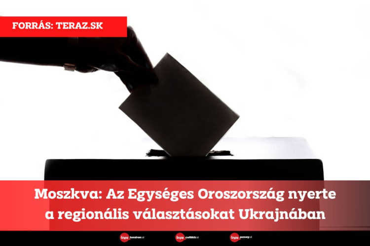 Moszkva: Az Egységes Oroszország nyerte a regionális választásokat Ukrajnában