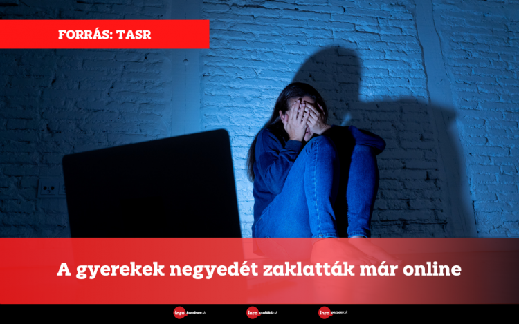 A gyerekek negyedét zaklatták már online