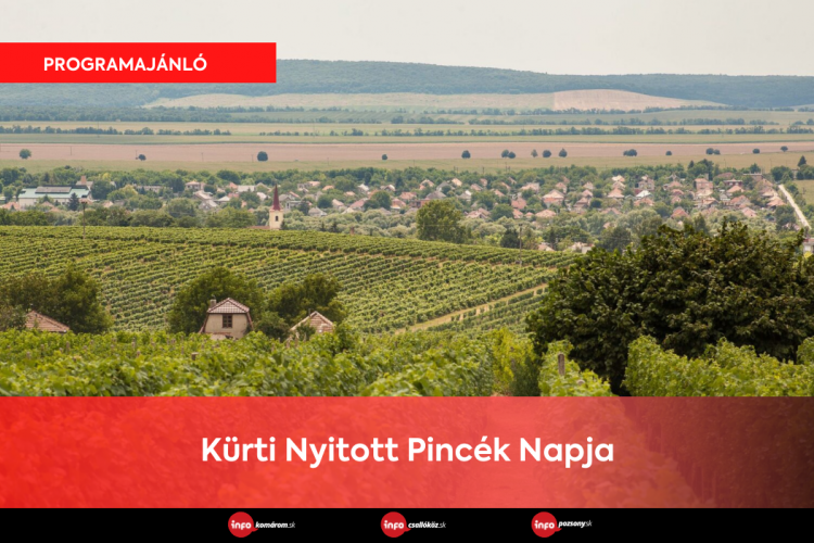 Kürti Nyitott Pincék Napja • Program