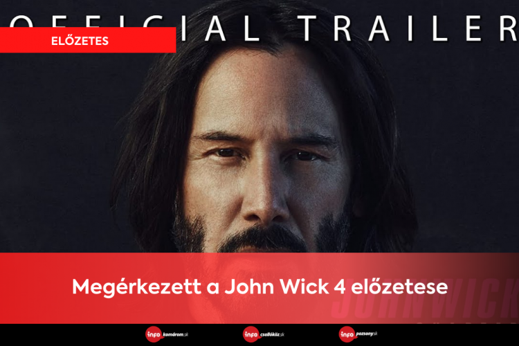 Megérkezett a John Wick 4 előzetese