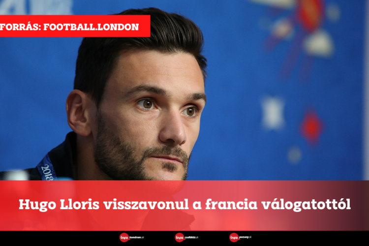 Hugo Lloris visszavonul a francia válogatottól