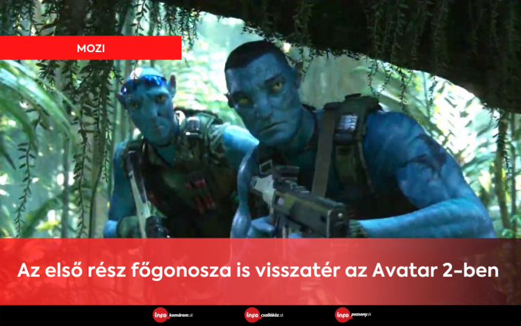 Az első rész főgonosza is visszatér az Avatar 2-ben 