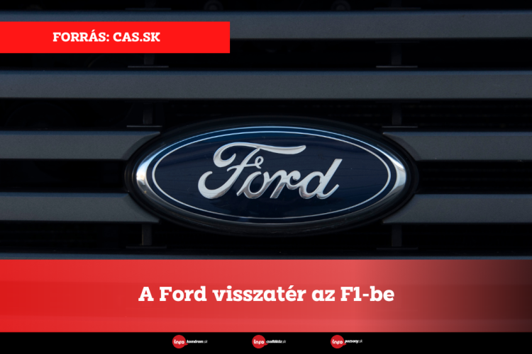 A Ford visszatér az F1-be