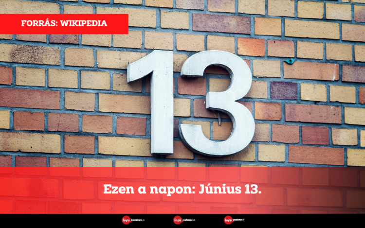 Ezen a napon: Június 13.