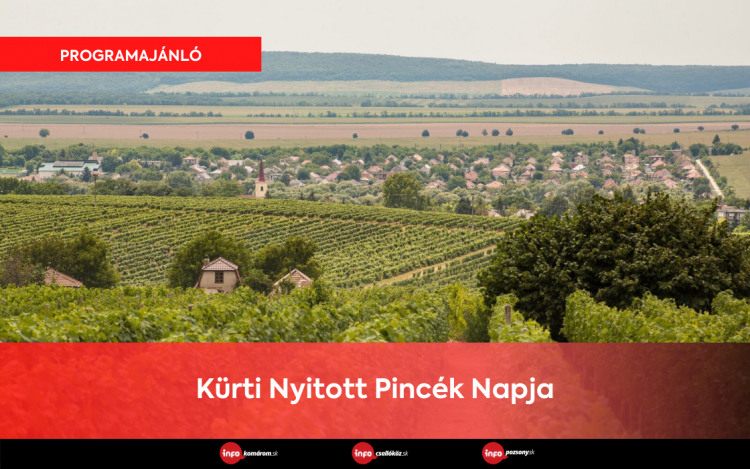 Kürti Nyitott Pincék Napja • Program