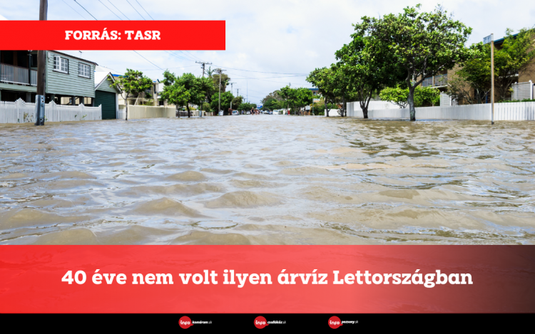 40 éve nem volt ilyen árvíz Lettországban