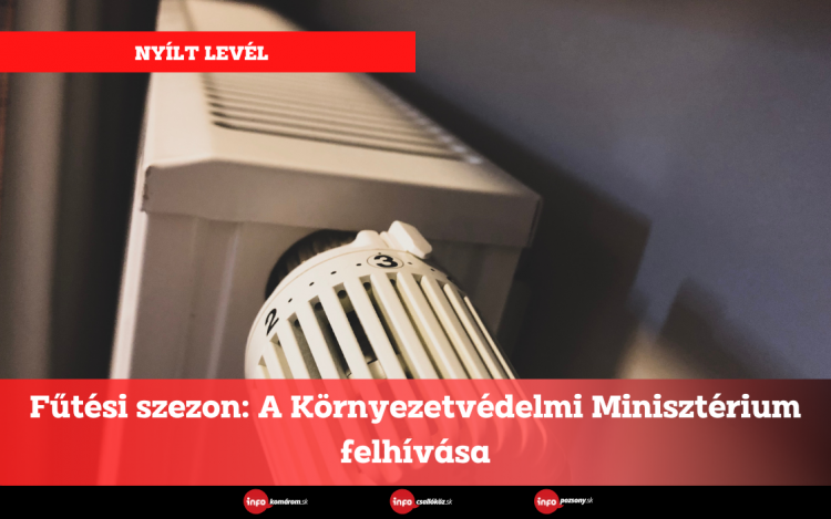 Fűtési szezon: A Környezetvédelmi Minisztérium felhívása